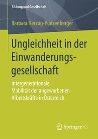 Bild vom Artikel Ungleichheit in der Einwanderungsgesellschaft vom Autor Barbara Herzog-Punzenberger