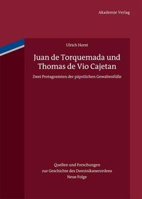 Produktbild: Juan de Torquemada und Thomas de Vio Cajetan