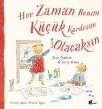 Produktbild: Her Zaman Benim K&uuml;c&uuml;k Kardesim Olacaksin