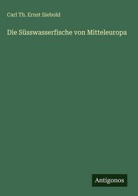 Produktbild: Die S&uuml;sswasserfische von Mitteleuropa
