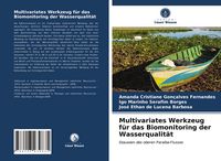 Produktbild: Multivariates Werkzeug f&uuml;r das Biomonitoring der Wasserqualit&auml;t