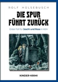 Produktbild: Die Spur f&uuml;hrt zur&uuml;ck