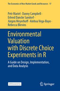 Produktbild: Environmental Valuation with Discrete Choice Experiments in R