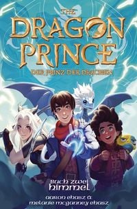 Produktbild: Dragon Prince &ndash; Der Prinz der Drachen Buch 2: Himmel (Roman)