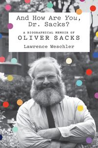 Produktbild: Weschler, L: And How Are You, Dr. Sacks?