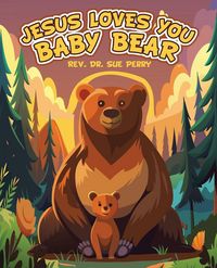 Produktbild: Jesus Loves You Baby Bear