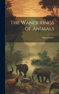 Produktbild: The Wanderings of Animals