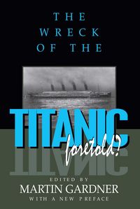 Produktbild: Wreck of the Titanic Foretold?