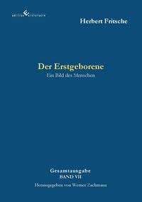 Produktbild: Der Erstgeborene &ndash; Ein Bild des Menschen