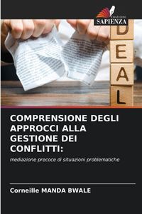Produktbild: Comprensione Degli Approcci Alla Gestione Dei Conflitti: