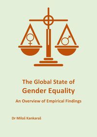 Produktbild: The Global State of Gender Equality: An Overview of Empirical Findings