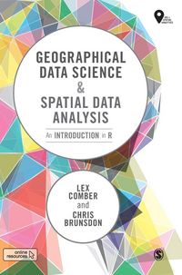 Produktbild: Geographical Data Science and Spatial Data Analysis