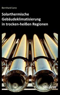 Produktbild: Solarthermische Geb&auml;udeklimatisierung in trocken-hei&szlig;en Regionen