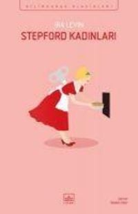 Produktbild: Stepford Kadinlari