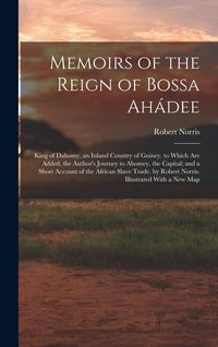 Produktbild: Memoirs of the Reign of Bossa Ah&aacute;dee