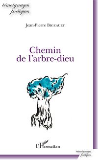 Produktbild: Chemin de l'arbre-dieu