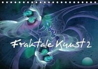 Produktbild: Fraktale Kunst 2/Geburtstagskalender (Tischkalender immerw&auml;hrend DIN A5 quer)