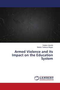 Produktbild: Armed Violence and Its Impact on the Education System
