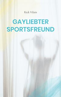Produktbild: Gayliebter Sportsfreund