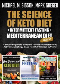 Produktbild: The Science of Keto Diet + Intermittent Fasting + Mediterranean Diet