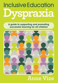 Produktbild: Inclusive Education, Dyspraxia