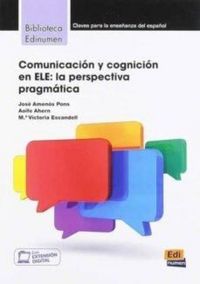 Produktbild: Comunicacion y cognicion en ELE: La Perspectiva Pragmatica