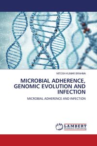 Produktbild: Microbial Adherence, Genomic Evolution and Infection