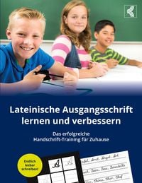 Produktbild: Lateinische Ausgangsschrift lernen und verbessern - Das erfolgreiche Handschrift-Training f&uuml;r Zuhause