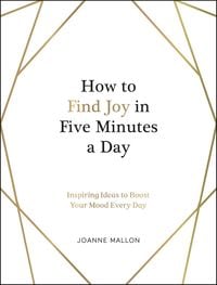 Produktbild: How to Find Joy in Five Minutes a Day