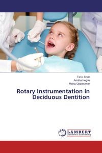 Produktbild: Rotary Instrumentation in Deciduous Dentition