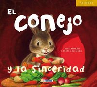 Produktbild: El conejo y la sinceridad