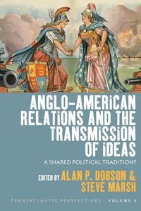 Produktbild: Anglo-American Relations and the Transmission of Ideas