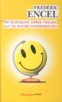 Produktbild: De quelques id&eacute;es re&ccedil;ues sur le monde contemporain