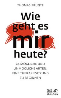 Bild vom Artikel Wie geht es mir heute? vom Autor Thomas Prünte