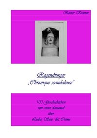 Produktbild: Regensburger "Chronique scandaleuse"