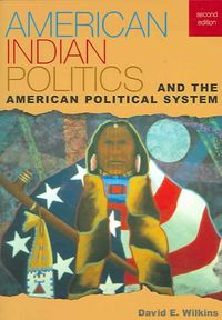 Produktbild: Wilkins, D: American Indian Politics and the American Politi