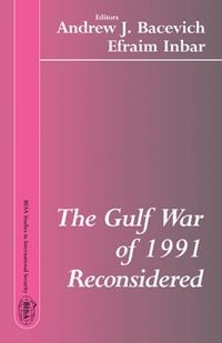 Produktbild: The Gulf War of 1991 Reconsidered