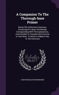 Produktbild: A Companion To The Thorough-base Primer