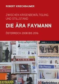Produktbild: Zwischen Krisenbew&auml;ltigung und Stillstand. Die &Auml;ra Faymann