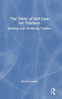 Produktbild: The 'How' of Self-Care for Teachers