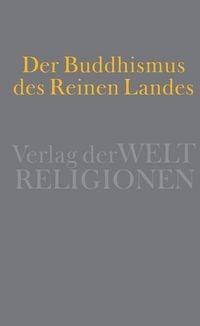 Produktbild: Der Buddhismus des Reinen Landes