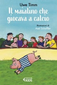 Produktbild: Il maialino che giocava a calcio