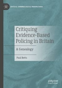 Produktbild: Critiquing Evidence-Based Policing in Britain