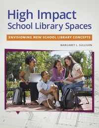 Produktbild: High Impact School Library Spaces