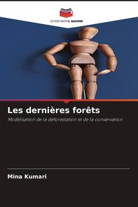 Produktbild: Les derni&egrave;res for&ecirc;ts
