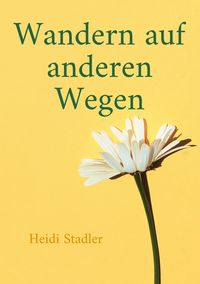 Produktbild: Wandern auf anderen Wegen