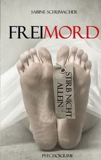 Produktbild: Freimord - Stirb nicht allein