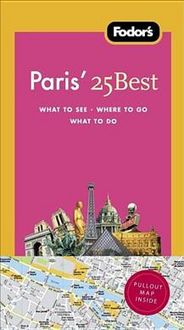 Produktbild: Fodor's Paris' 25 Best [With Map]