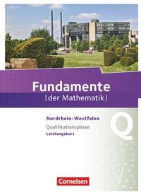Produktbild: Fundamente der Mathematik Qualifikationsphase. Sch&uuml;lerbuch Leistungskurs Nordrhein-Westfalen