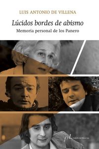 Produktbild: L&uacute;cidos bordes de abismo : memoria personal de los Panero